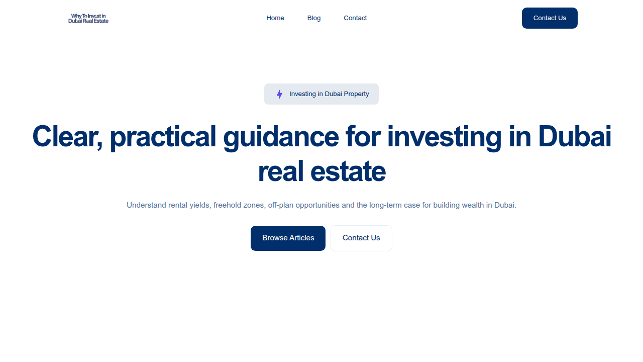 Screenshot of the 'Why to Invest in Dubai Real Estate' homepage, a resource for property investment strategies.