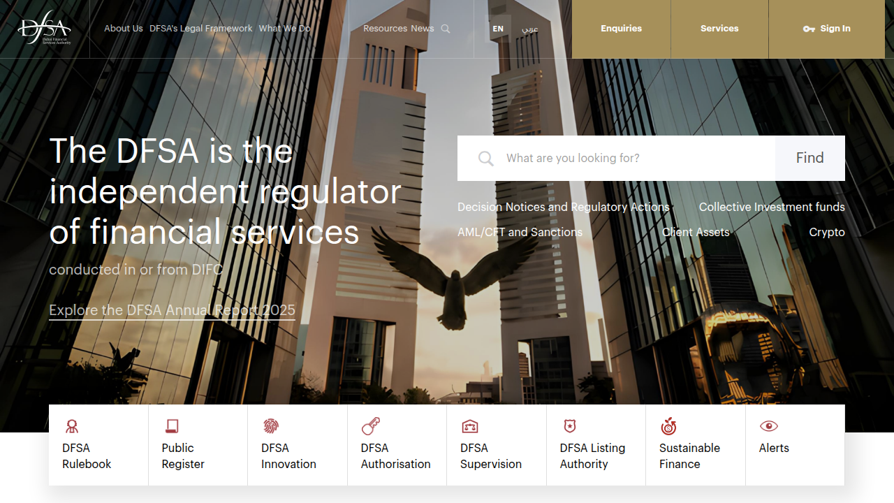 The Dubai Financial Services Authority (DFSA) is the independent regulator for financial services in the Dubai International Financial Centre (DIFC).